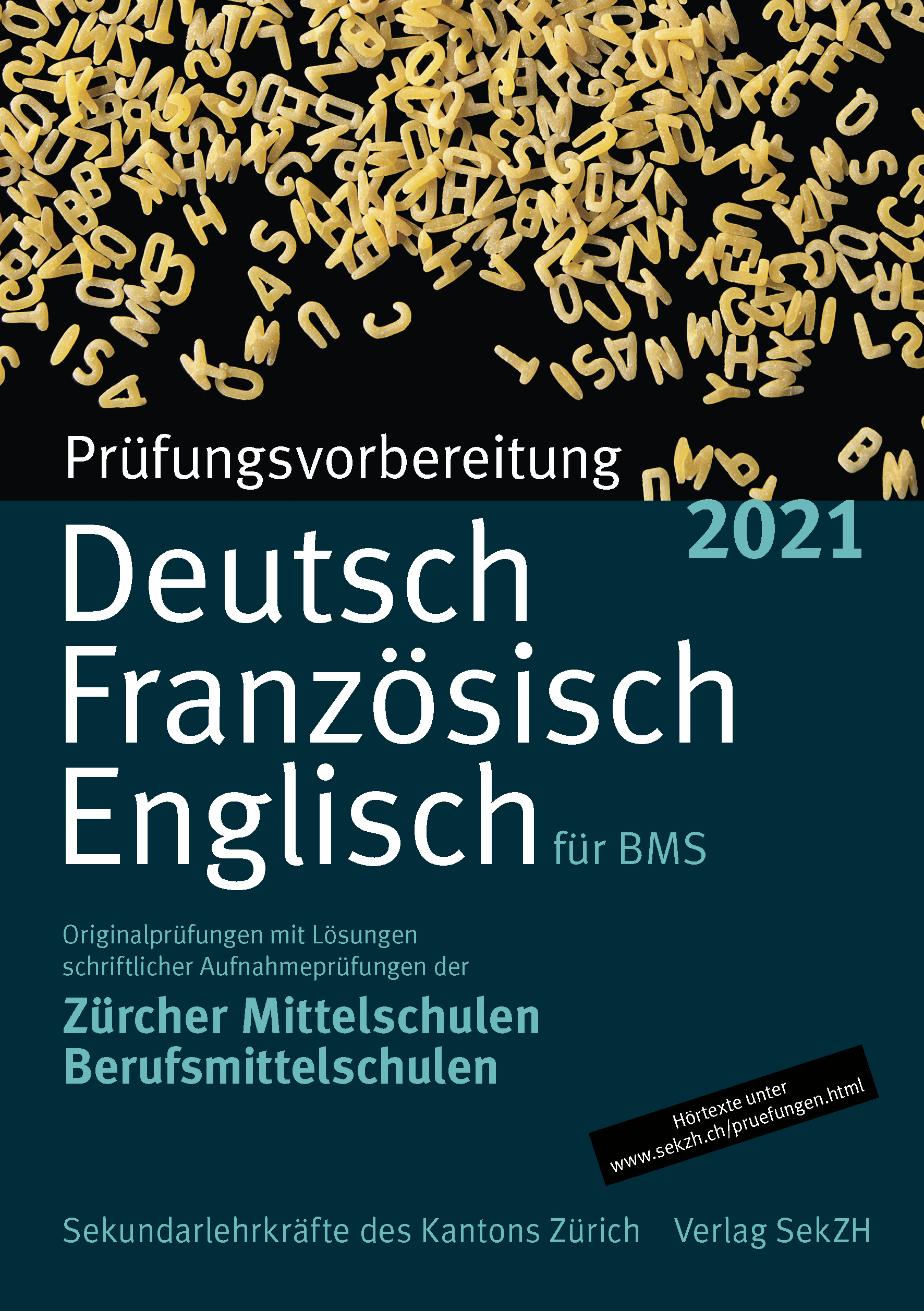 P901 - Prüfungsvorbereitung Deutsch, Französisch, Englisch 2021