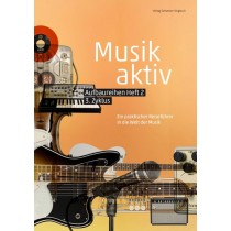 «Musik aktiv» Aufbaureihen, Heft 2 - Schülerheft (Paket à 5 Ex.)