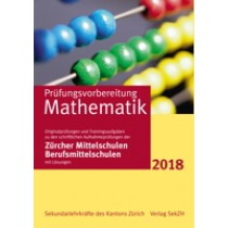 P602 - Prüfungsvorbereitung Mathematik 2018